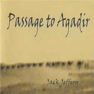 Jack Jeffery - Passage To Agadir FLAC album