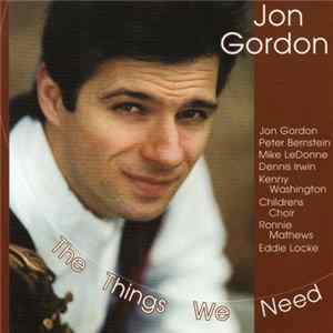 Jon Gordon - The Things We Need FLAC album