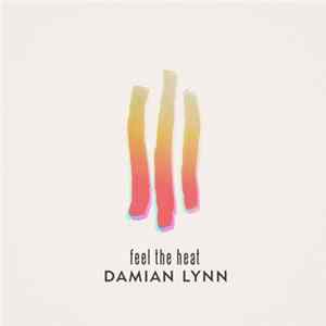 Damian Lynn - Feel The Heat FLAC album
