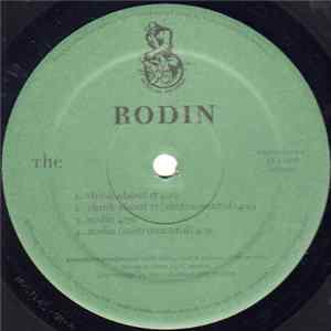 Rodin The Thinker - Think About It / Rodin / Toast B4 Wars FLAC album