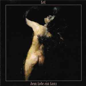 Tot - Dem Tode Ein Tanz FLAC album