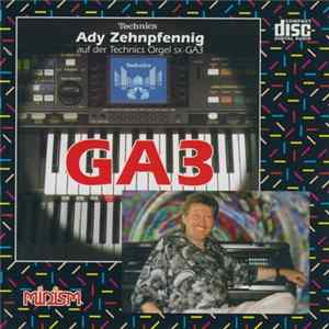 Ady Zehnpfennig - Ady Zehnpfennig Auf Der Technics Orgel SX-GA3 FLAC album