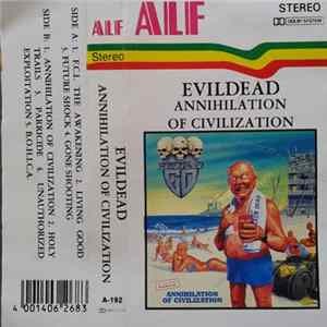 Evildead - Annihilation Of Civilization FLAC album
