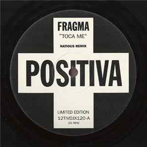 Fragma - Toca Me (Natious Remix) FLAC album
