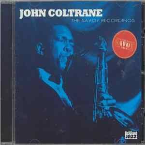 John Coltrane - The Savoy Recordings FLAC album