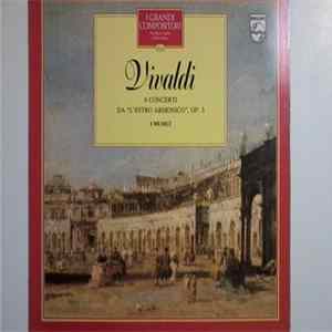 Vivaldi - I Musici - Vivaldi - 6 Concerti Dall'Estro Armonico, Op.3 FLAC album