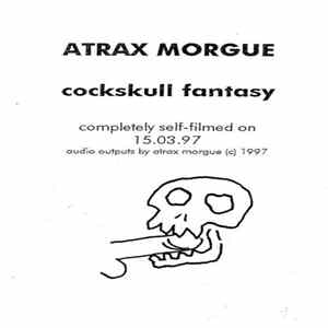 Atrax Morgue - Cockskull Fantasy FLAC album