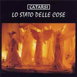 Catarsi - Lo Stato Delle Cose FLAC album