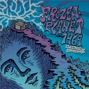 Frozen Planet....1969 - Electric Smokehouse FLAC album