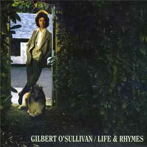 Gilbert O'Sullivan - Life And Rhymes FLAC album