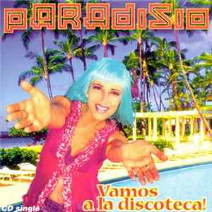 Paradisio - Vamos A La Discoteca! FLAC album