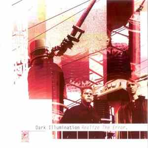 Dark Illumination - Realize The Error FLAC album