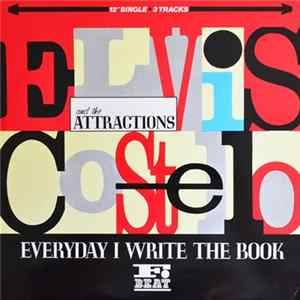 Elvis Costello And The Attractions - Everyday I Write The Book FLAC album