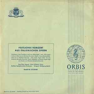 Lisa Otto, Horst Wilhelm - Festliches Konzert Aus Italienischen Opern FLAC album