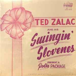 Teddy Zalac & His Swingin' Slovenes - A Polka Package FLAC album