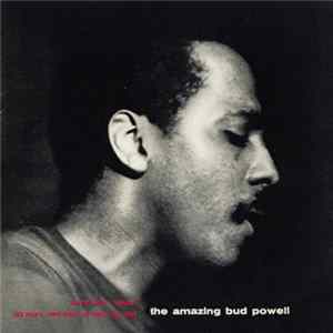 Bud Powell - The Amazing Bud Powell, Volume One FLAC album