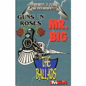 Metallica / Mr. Big / Guns N' Roses - The Ballads FLAC album