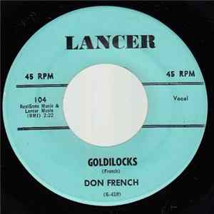 Don French - Goldilocks / Lonely Saturday Night FLAC album