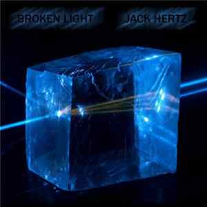Jack Hertz - Broken Light FLAC album