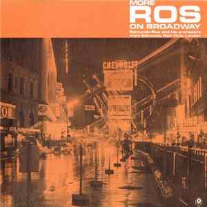 Edmundo Ros And His Orchestra - More Ros On Broadway FLAC album