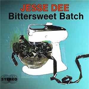 Jesse Dee - Bittersweet Batch FLAC album