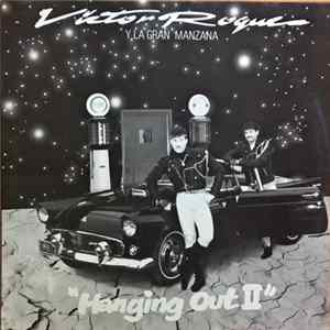 Victor Roque Y La Gran Manzana - Hanging Out ll FLAC album