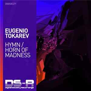 Eugenio Tokarev - Hymn / Horn Of Madness FLAC album
