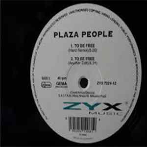 Plaza People - To Be Free FLAC album