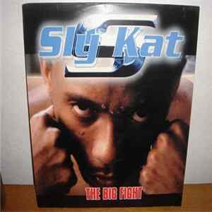 Sly Kat - The Big Fight FLAC album