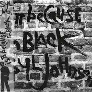Syl Johnson - Is It Because I’m Black FLAC album