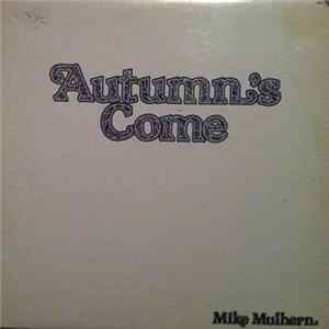 Mike Mulhern - Autumn's Come FLAC album