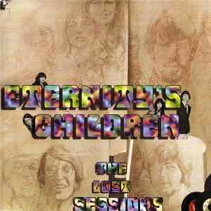 Eternity's Children - The Lost Sessions FLAC album
