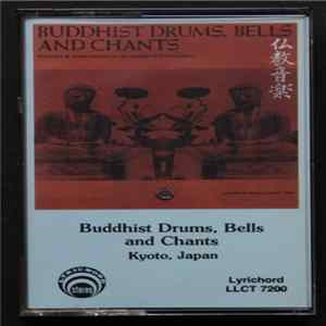 Unknown Artist - Buddhist Drums, Bells And Chants FLAC album