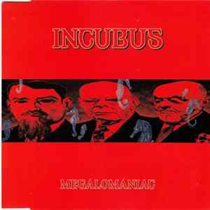 Incubus - Megalomaniac FLAC album