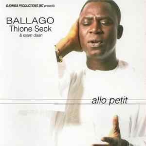 Thione Ballago Seck & le Raam Daan - Allo Petit FLAC album