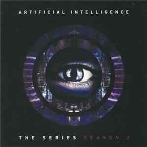 Artificial Intelligence - The Series: Season 2 FLAC album
