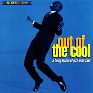 Various - Out Of The Cool FLAC album