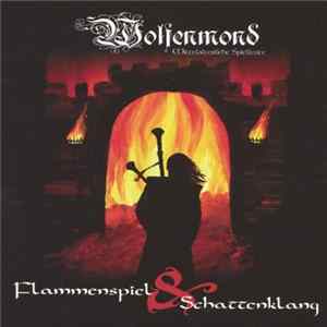 Wolfenmond - Flammenspiel & Schattenklang FLAC album