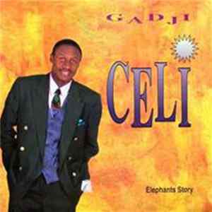 Gadji Celi - Elephants Story FLAC album