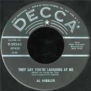 Al Hibbler - They Say You're Laughing At Me FLAC album