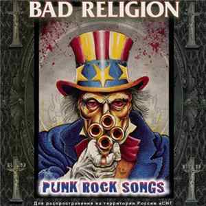 Bad Religion - Punk Rock Songs (The Epic Years) FLAC album