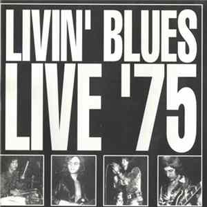 Livin' Blues - Live'75 FLAC album