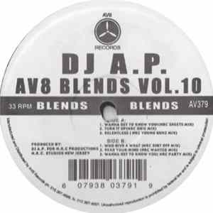 DJ A.P. - AV8 Blends Vol. 10 FLAC album
