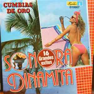 La Sonora Dinamita - Cumbias De Oro 16 Grandes Exitos FLAC album