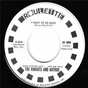 The Knights And Arthur - I Want To Go Back FLAC album