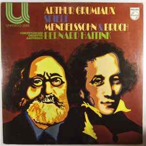 Arthur Grumiaux - Arthur Grumiaux Spielt Mendelssohn & Bruch FLAC album