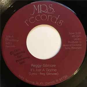 Peggy Gilmore - It's Just A Game / Loving Without Love FLAC album