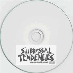 Subbassal Tendencies - Mini-Mix Not For Bitchez FLAC album