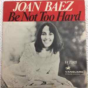 Joan Baez - Be Not Too Hard FLAC album