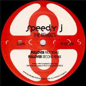 Speedy J - The Remixes FLAC album